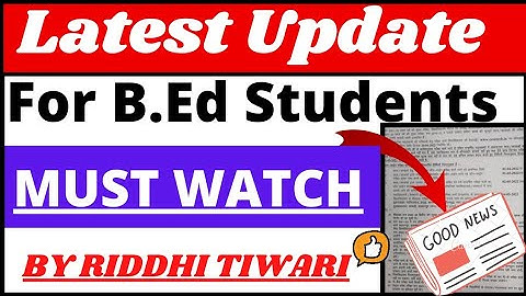 B.Ed 1st & 2nd Year Exam Latest Update || B.Ed Exam Form 2022 || B.Ed Exam Form Last Date 2022