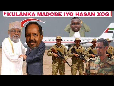 DEG DEG KULANKA AHMED MADOBE IYO HASAN SHIIQ DAGALKA GEDO O XAL LO RAADINAY DAGALKA SLAND E OOG XOG
