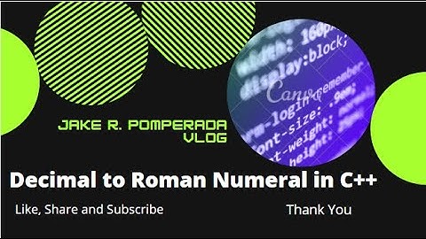 Decimal To Roman Numeral in C++