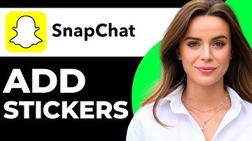 How to Add Stickers on Snapchat