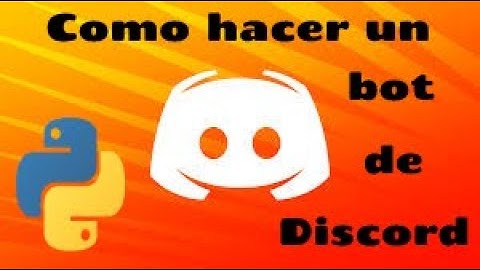 Python : Como hacer un bot en discord (Base) | Part 1