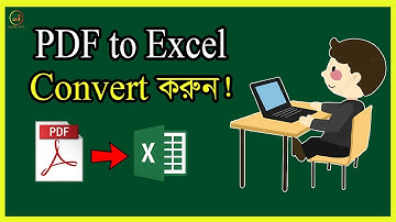 how to convert pdf to excel ।।। Ms Excel Tutorial in Bangla .