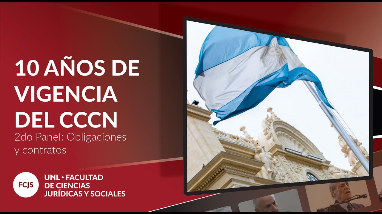 Cccn Jornadas nacionales: 10 años de vigencia del CCCN - 2do Panel - YouTube