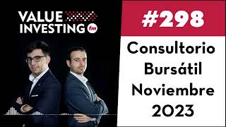 298. Consultorio Bursátil - Noviembre 2023