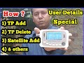 How to Add / Delete & Edit Transponder and Satellite to any Sat_Finder Meter.