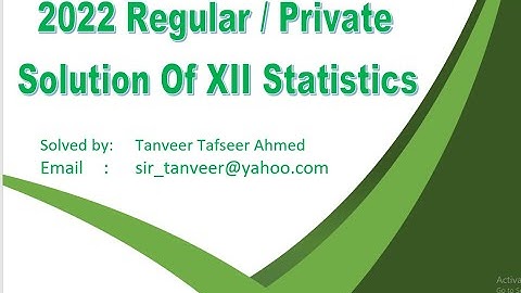 statistics 2022 Regular / Private For xii Commerce Solved by Tanveer Ahmed