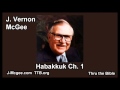 35 Habakkuk 01 - J Vernon McGee - Thru the Bible