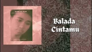 BALADA CINTAMU - RAMLAH RAM ( LYRICS VIDEOS)