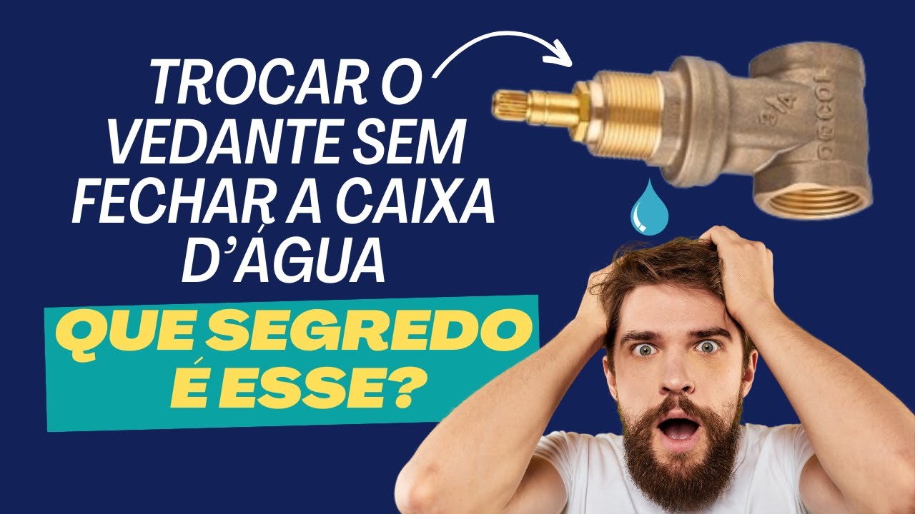 Como trocar o VEDANTE do REGISTRO de GAVETA sem fechar a saída da CAIXA D'ÁGUA.