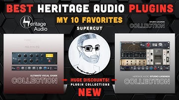 10 MUST-HAVE Plugins for THAT analog sound! | The Best Heritage Audio (Native) Plug-ins for your mix