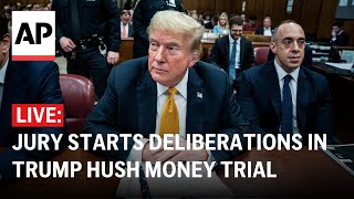 Trump hush money trial LIVE: At courthouse in New York as jurors are set to begin deliberations
