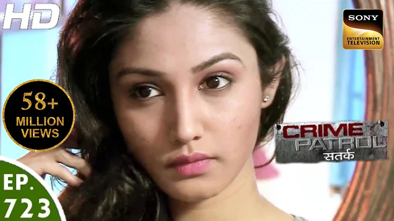 Crime Patrol - क्राइम पेट्रोल सतर्क - Chhaale - Episode 723 - 15th October, 2016