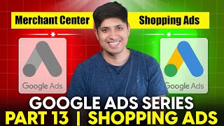 Part 13 - How To Create Shopping Ads in Google Ads | Google Ads Complete Course 2024 screenshot 4