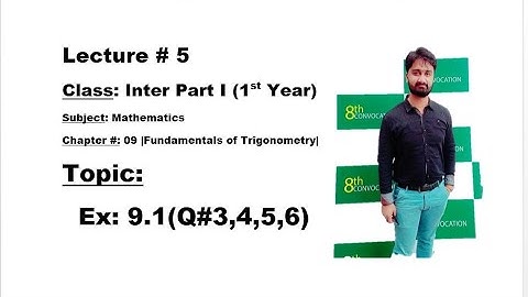 Class Inter Part I-Ch# 9 Ex:9.1(Q#3,4,5,6)-MATHEMATICS BY ALY AHMED-Inter Math