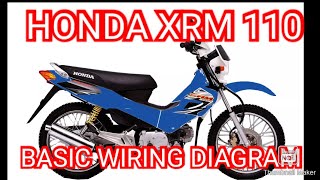 HONDA XRM 110 WIRING DIAGRAM