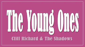 The Young Ones - Cliff Richard & The Shadows (Lyrics)