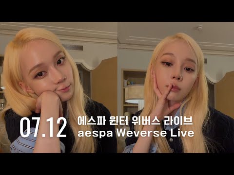 260712 에스파 윈터 위버스 라이브  - aespa winter weverse Live-썸네일