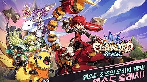 Elsword Slash 엘소드 슬래시 (KR) CBT Gameplay iOS / Android