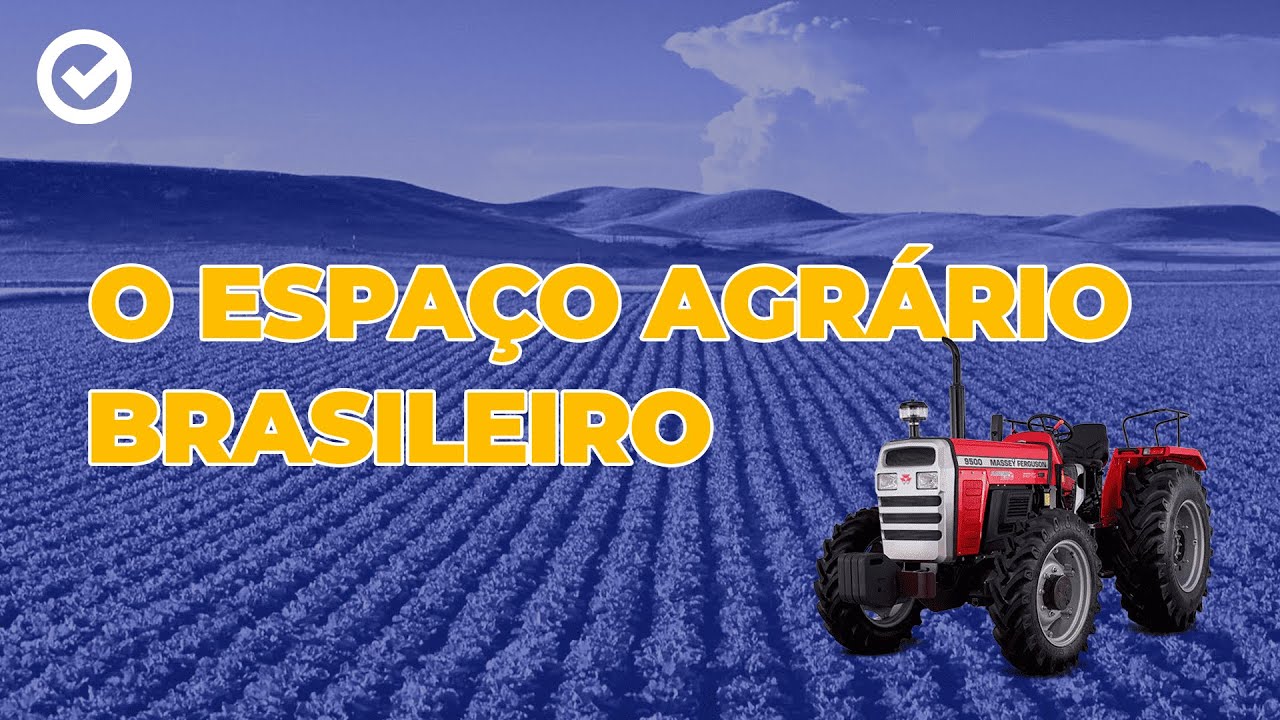 Espaço agrário brasileiro - Acelere no ENEM