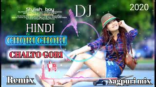 chori chori chalto gori pipal ke chao mein nagpuri bass dj remix 2020//