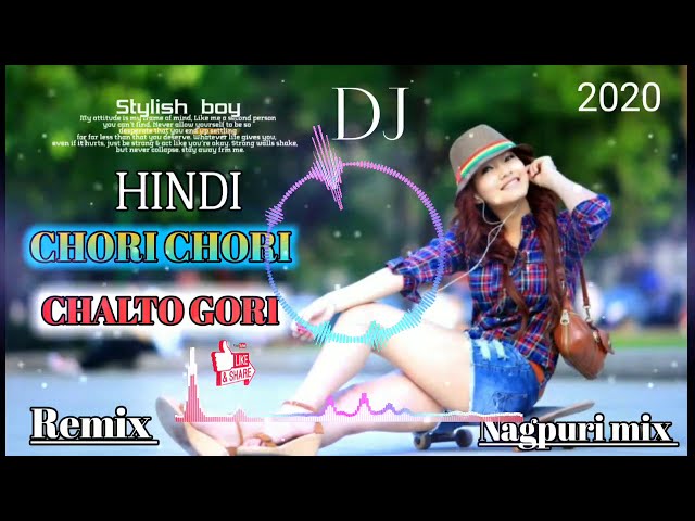 chori chori chalto gori pipal ke chao mein nagpuri bass dj remix 2020// class=