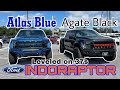 2022 Atlas Blue &amp; Black Gen 3 Ford Raptor Debate! My INDORAPTOR Choice is….