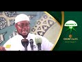 Sheikh Hassan Muhammadayn - Alama za kupewa Uongofu na ALLAH ﷻ