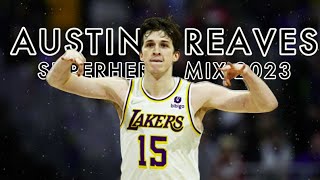 Austin Reaves Mix  - \