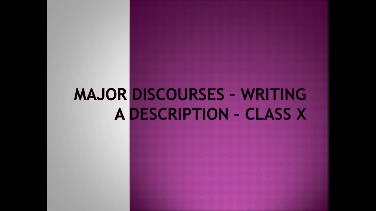 Tenth Class English-Major Discourses-How to write a  Description-CBSE-SSC-Telangana-AP