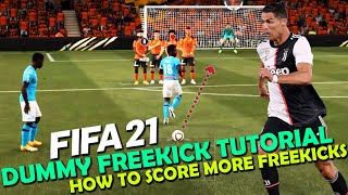 FIFA 21 Dummy Freekick Tutorial | How to SCORE MORE FREEKICKS in FIFA 21 | FIFA 21 Freekick Tutorial