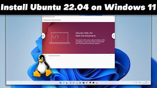 How To Install Ubuntu 22.04 LTS On Windows 11 With WSL2 + RUN Linux GUI Apps