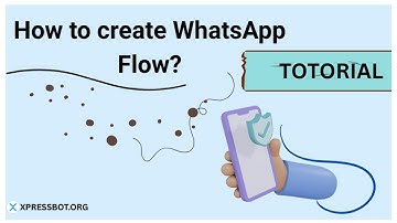 How to create WhatsApp Flow?