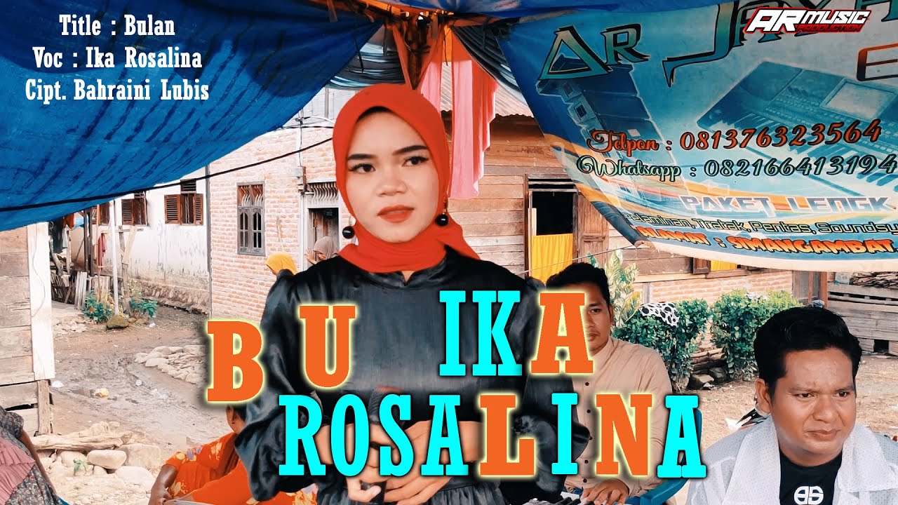 BULAN || IKA ROSALINA, Cipt. Bahraini Lubis