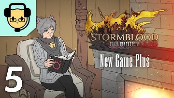 FFXIV Stormblood NG+ part 5 - JoCat Stream VOD - 11/14/21