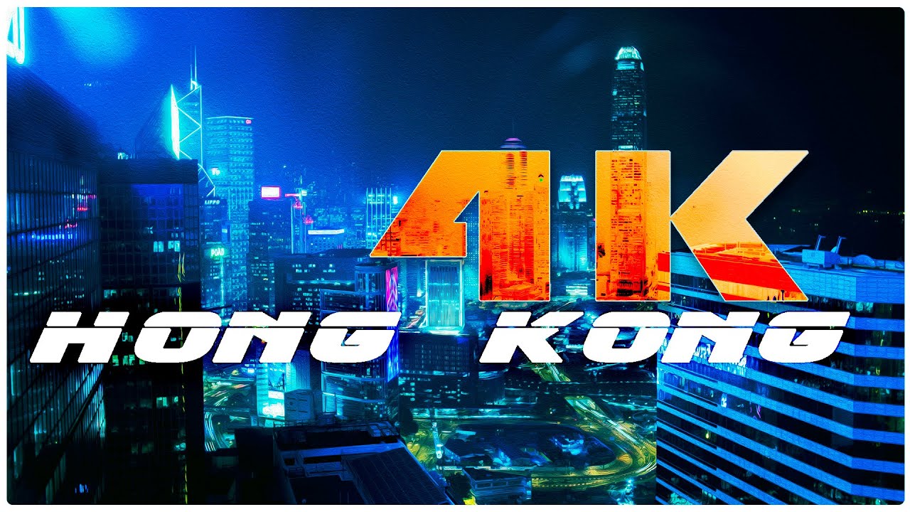 HONG KONG | S.A.R - P.R.C - A TRAVEL TOUR - UHD 4K - (BLADE RUNNER TRIBUTE) PREVIEW 2
