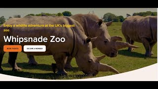 ZSL Whipsnade Zoo  - Part 1:  One of Europe's largest wildlife conservation parks covering 600 acres