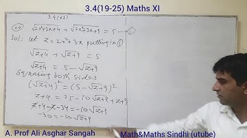 3.4 (19-25). Maths XI. Reducible to Quadratic Equation