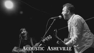 The TrueHearts - Mamzelle Marie | Acoustic Asheville