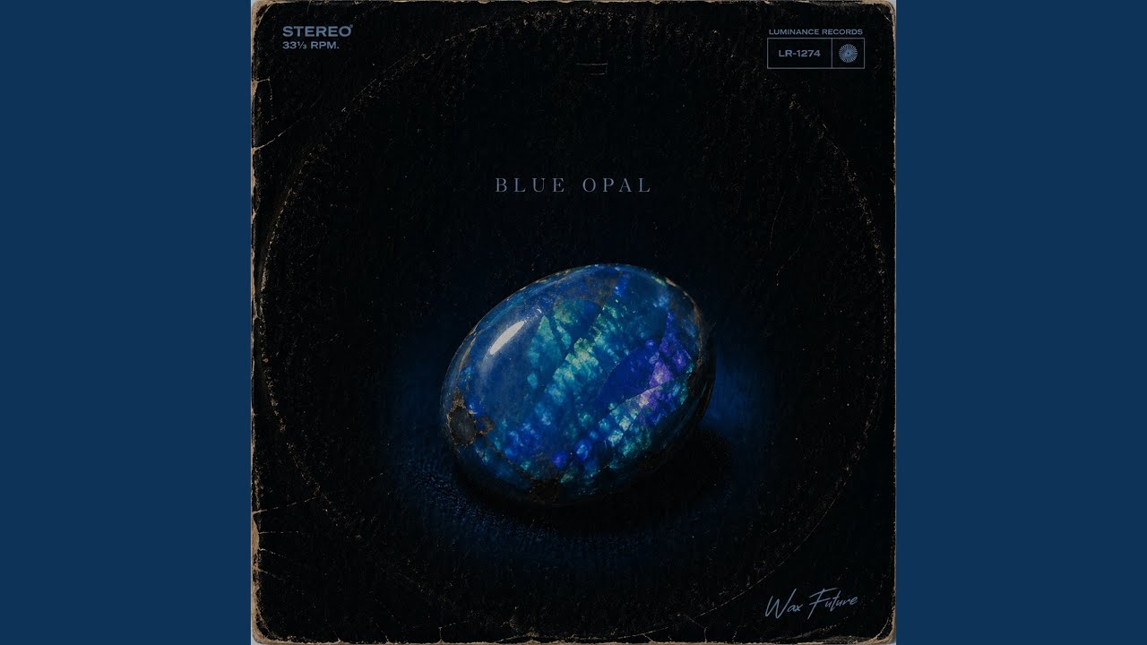 Watch Blue Opal on YouTube Watch Blue Opal on YouTube