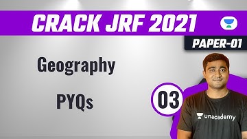 01:00 PM - JRF 2021 | Geography by Rahul Kumar | PYQs