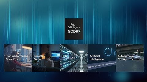 SK hynix GDDR7: The Next-Level Graphics Memory