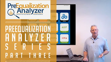 PreEqualization Analyzer: Proactive Network Maintenance Series Part 3 - Dashboard Overview