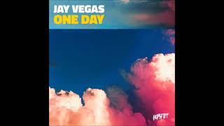 Jay Vegas - One Day (Original Mix)