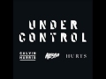 Calvin Harris & Alesso feat. Hurts - Under Control (Extended Mix)