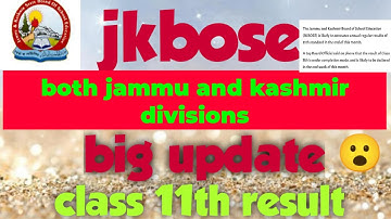 JKbose Today Big Update Class 11th  Jammu & kashmir Division result  Declared Date  ?