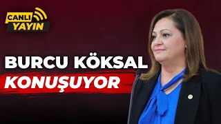 Chp Grup Başkanvekili Burcu Köksal Tbmmde Açıklama Yapıyor
