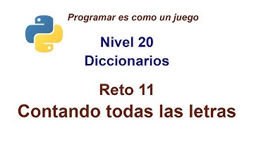 Python - Nivel 20 - Reto 11 - Contando todas las letras
