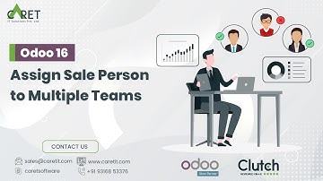 How to assign sales person in multiple team in Odoo 16? | Odoo CRM Module