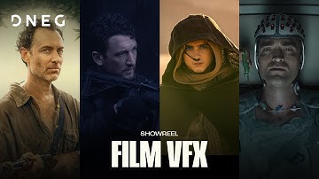 Film VFX Showreel | DNEG