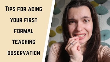 FORMAL observation TIPS | How to do WELL in an observation | PGCE lesson observations | SCITT